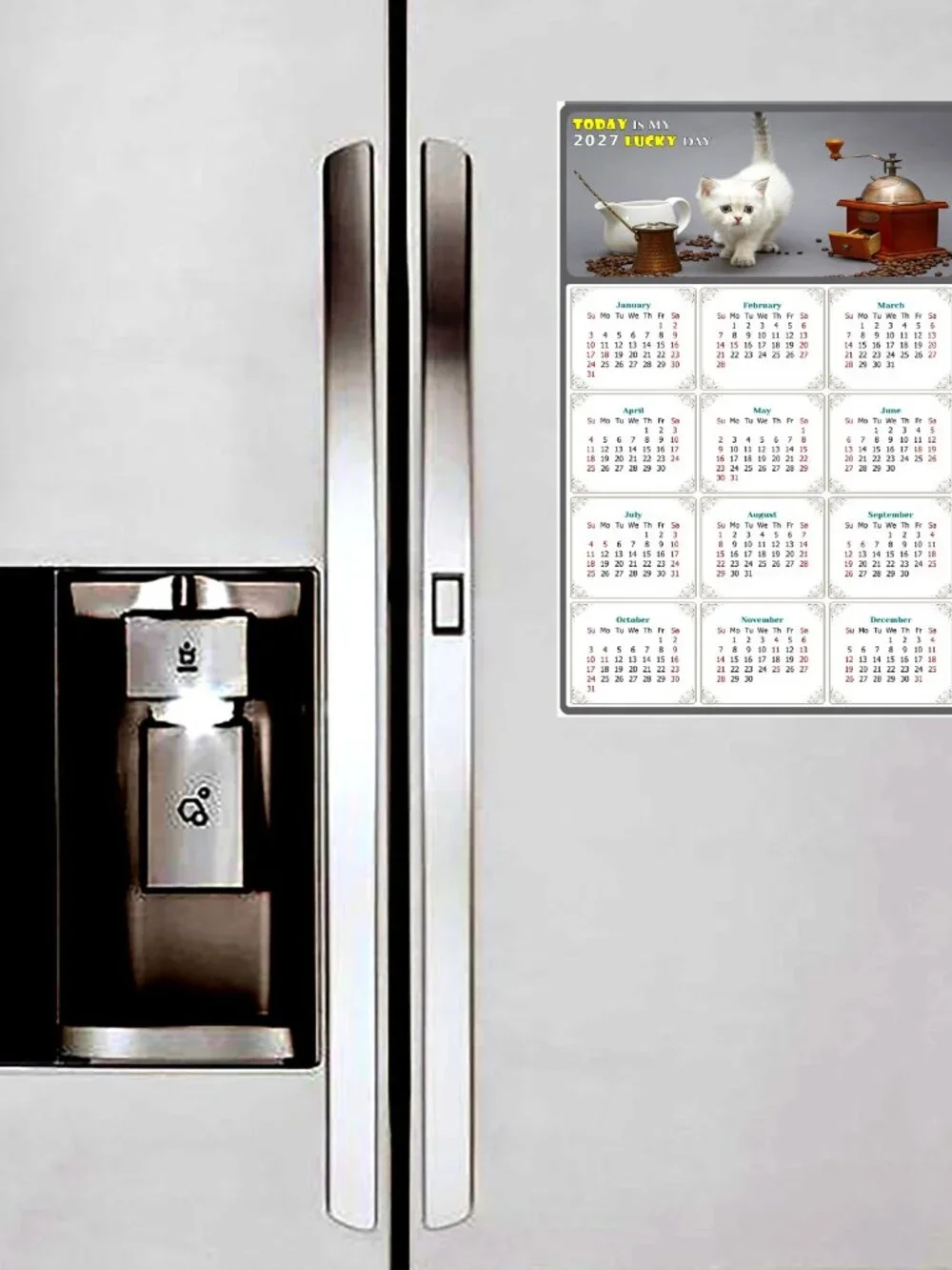 2027 Magnetic Calendar - Today is my Lucky Day - Cat Themed 019 (7 x 10.5)